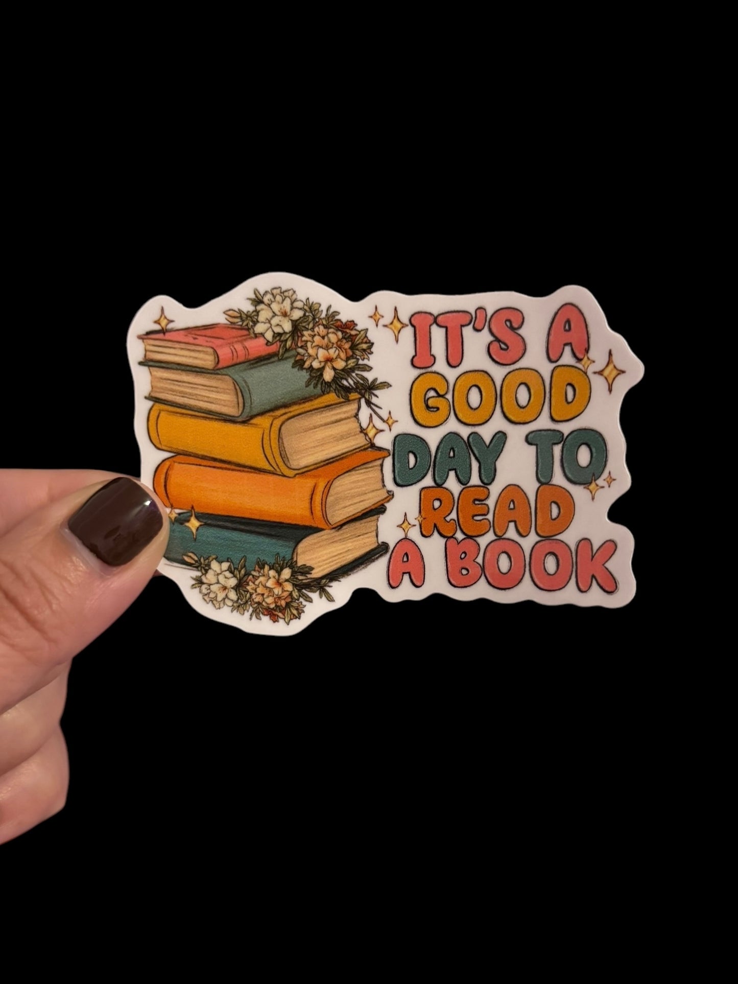 Its a good day to read a book Sticker