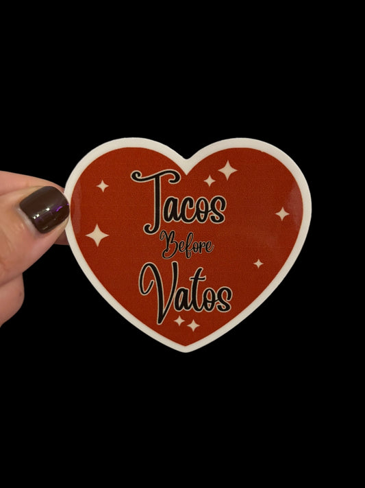 Tacos before vatos Sticker