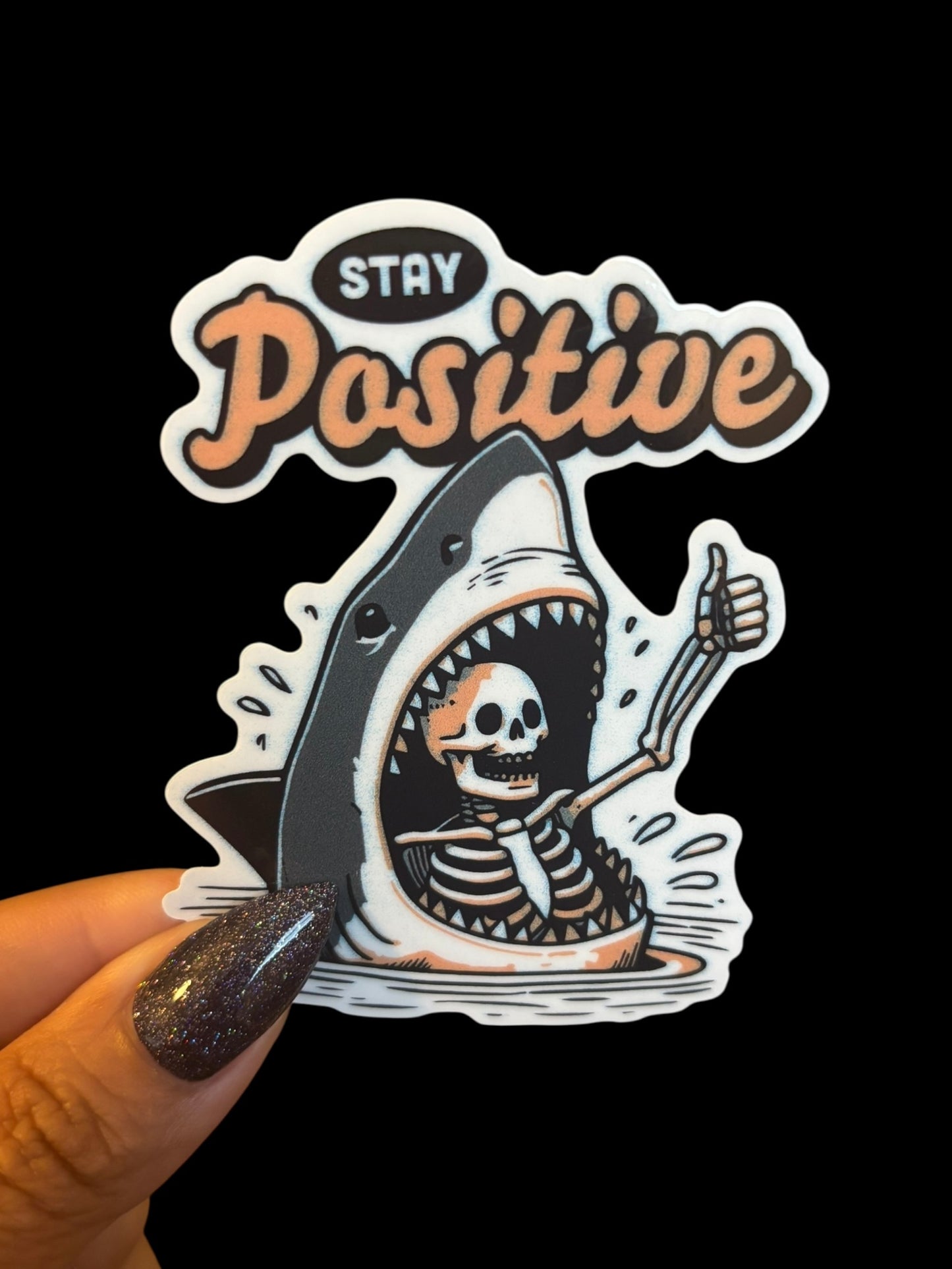 Stay Positive Sticker