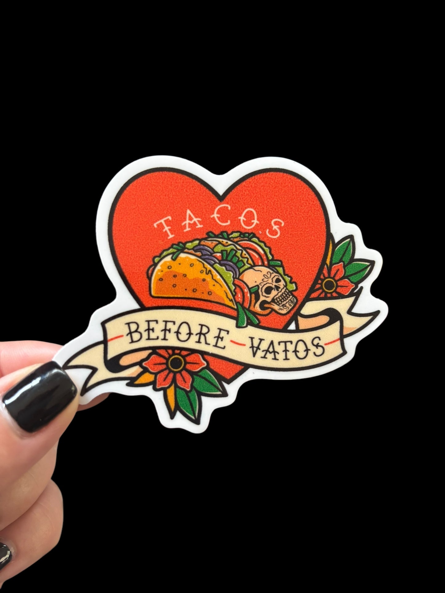 Tacos Before Vatos Vinyl Sticker