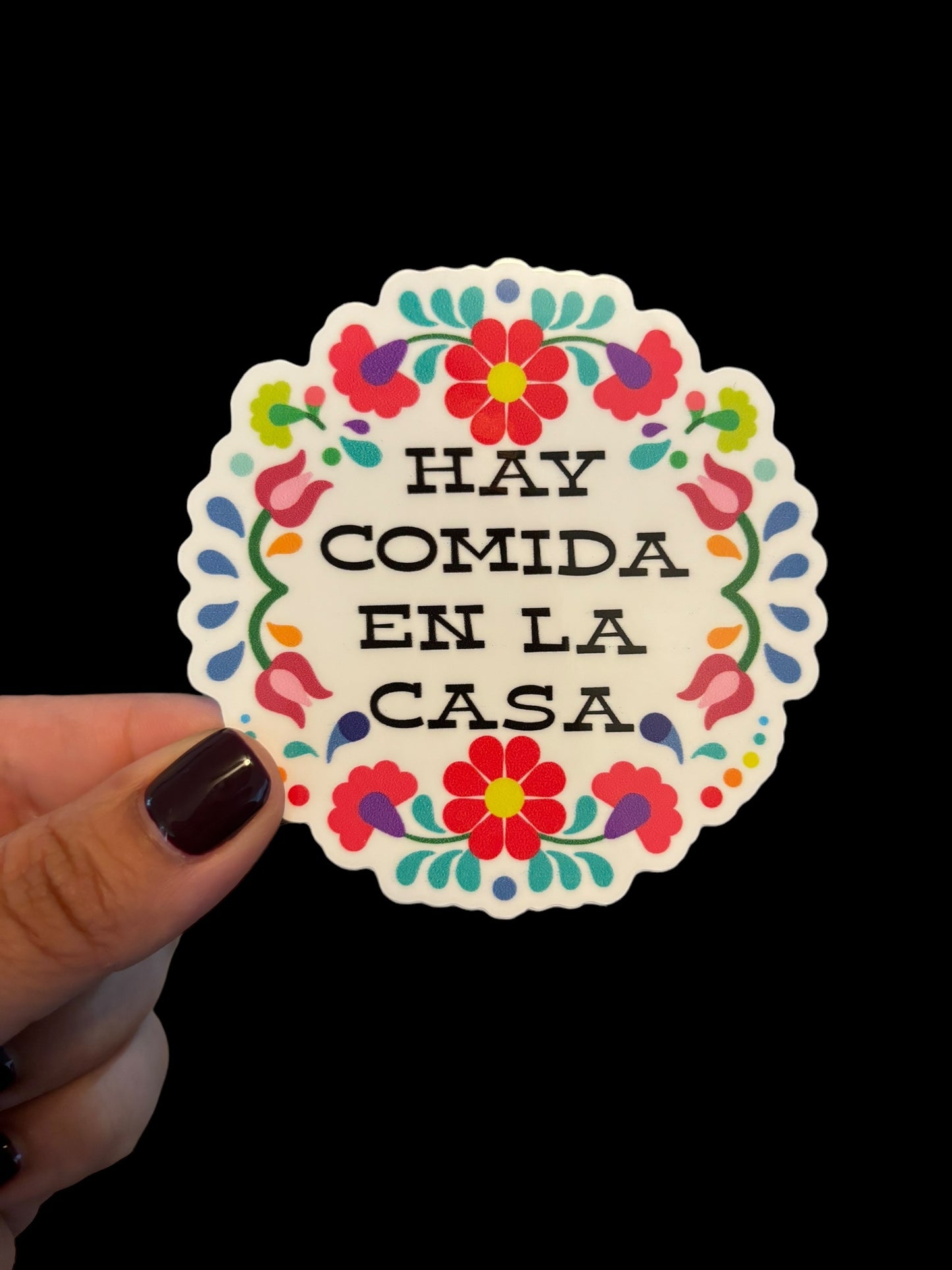Hay Comida En La Casa Sticker