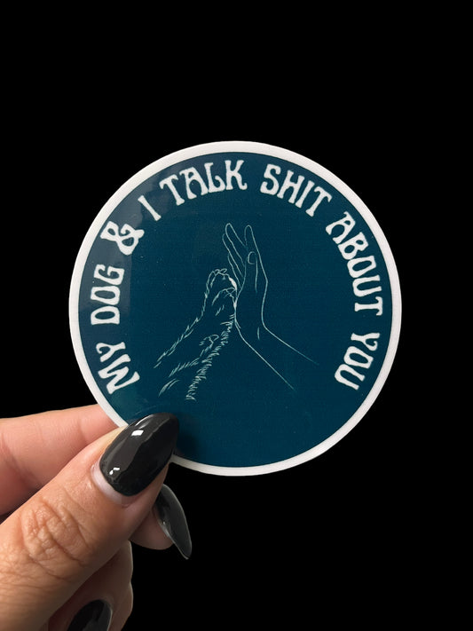 My Dog & I Sticker
