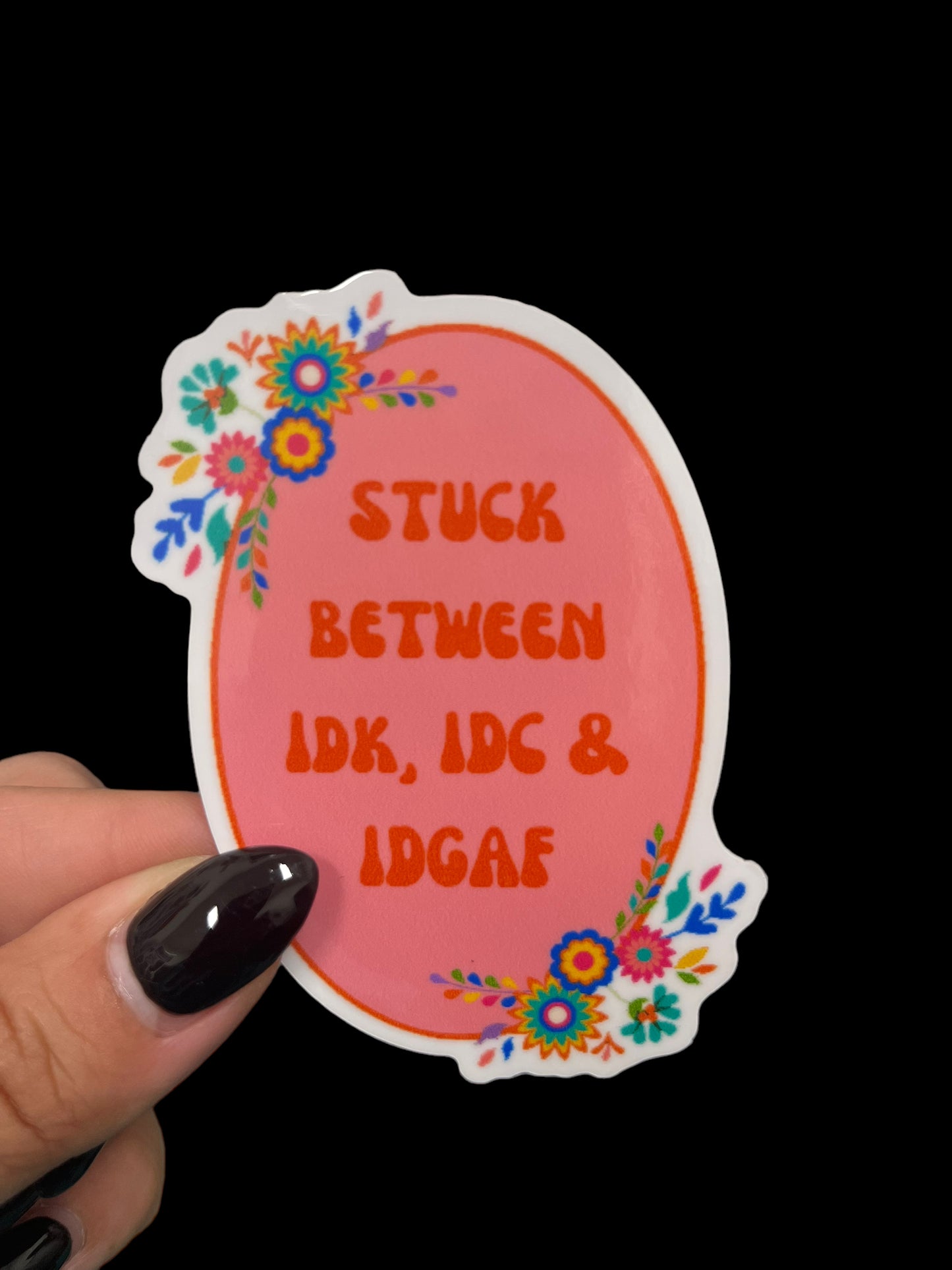 Stuck Between Sticker