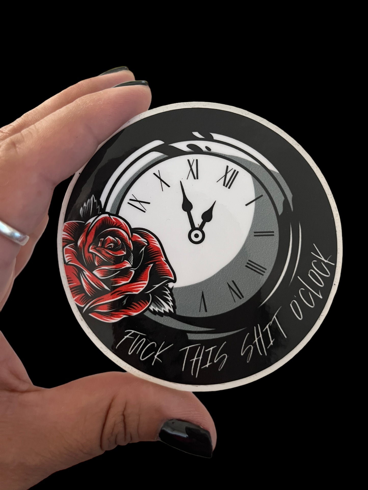 Fuck This Shit O’clock Sticker