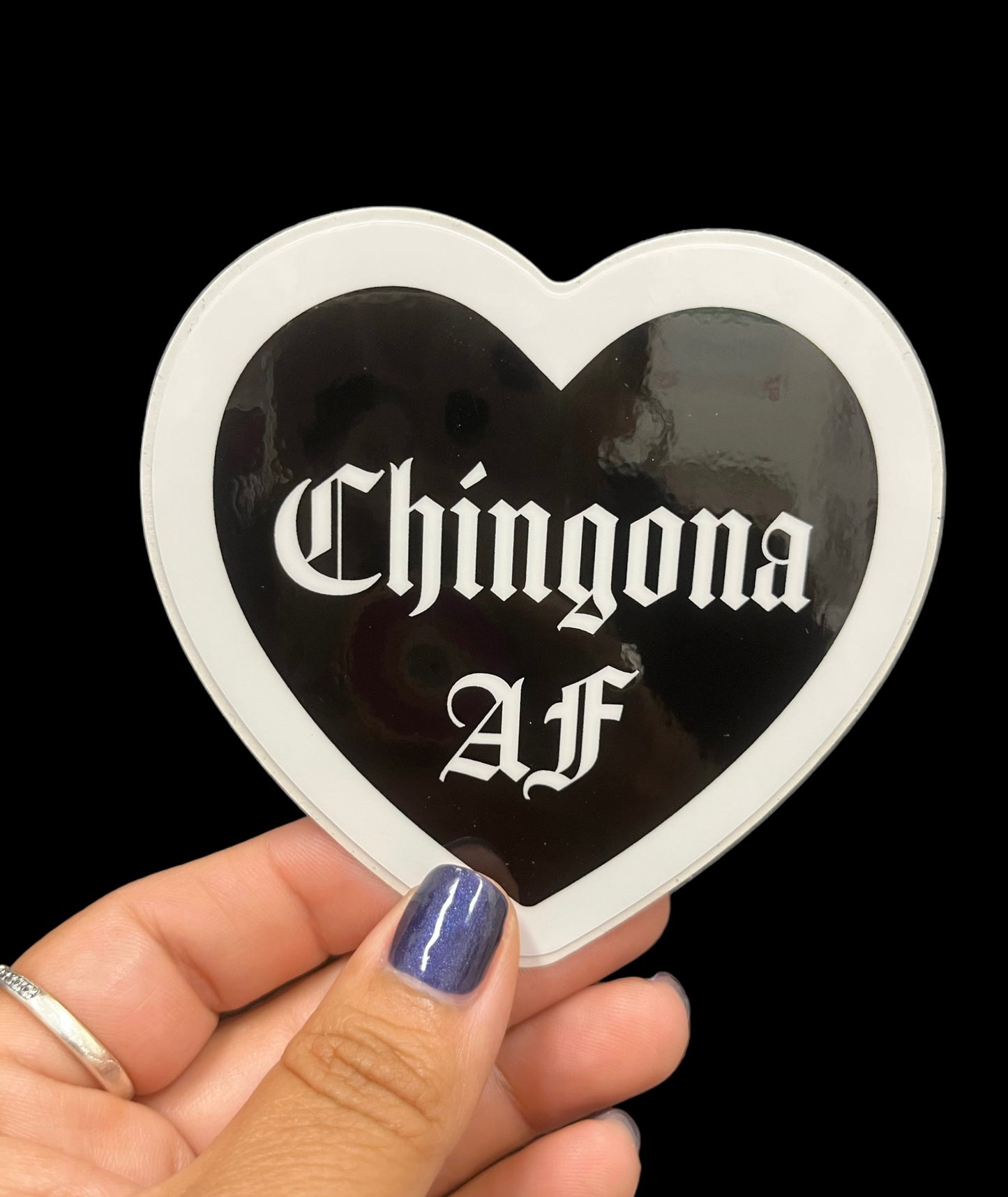 Chingona AF {B&W} Sticker