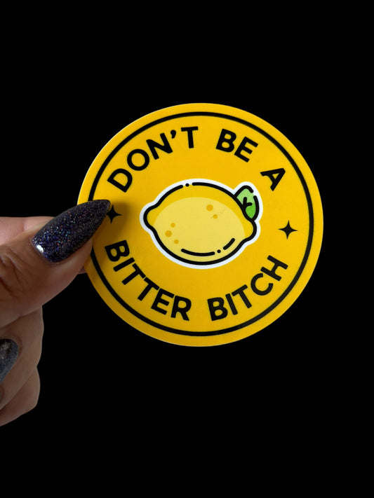 Bitter Bitch Sticker